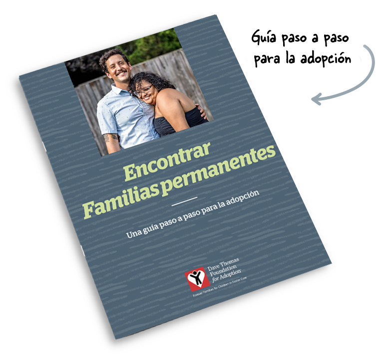 Brochure titled Encontrar Familias Permanentes with a smiling couple on the cover. Subheading reads Una guía paso a paso para la adopción. Text beside it says, Guía paso a paso para la adopción.